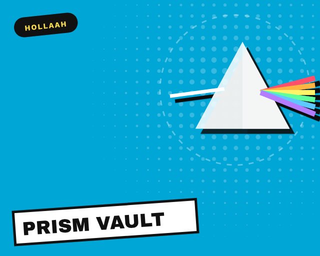 Prism Vault